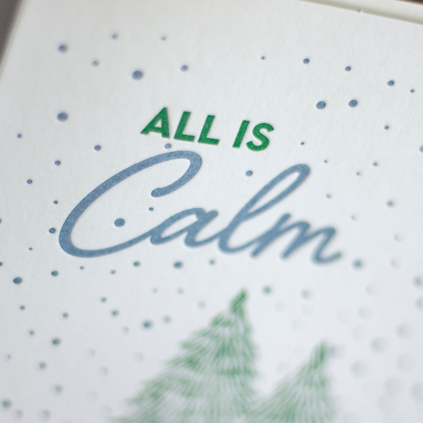 All Is Calm Letterpress Card