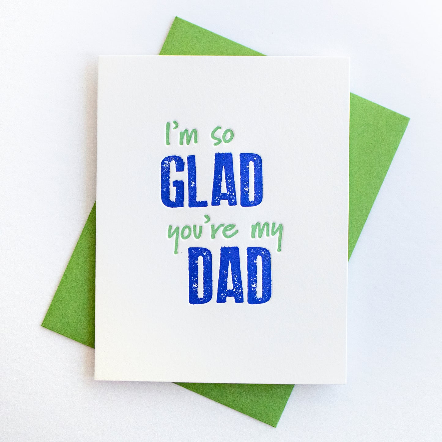 Glad Dad Letterpress Card