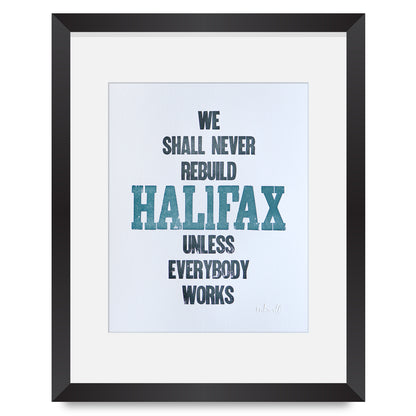 Rebuild Halifax Letterpress 8x10 Print