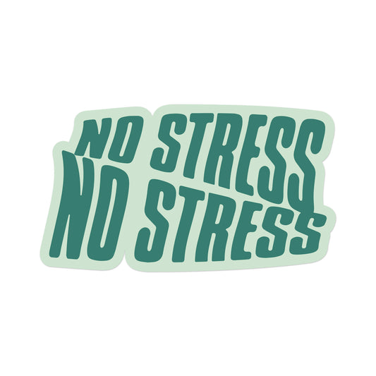 No Stress Sticker