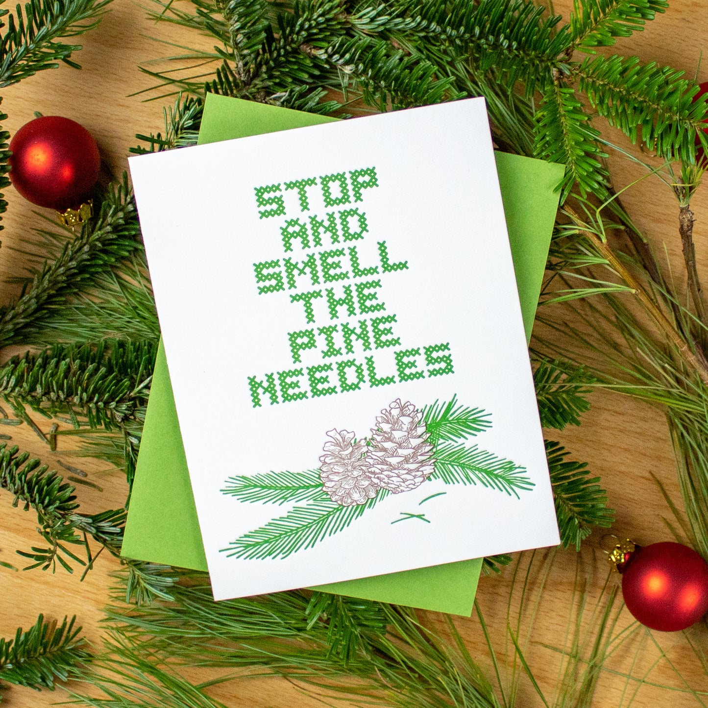 Smell the Pine Needles Letterpress Card